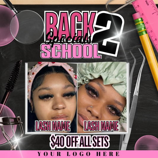 Back 2 School Lash tech Flyer